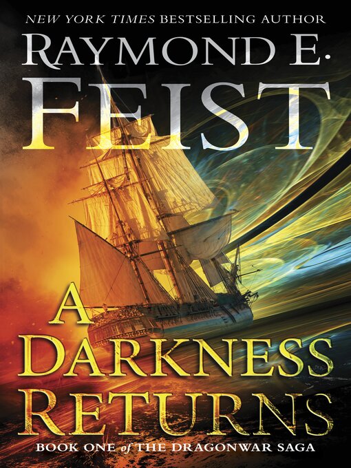 Title details for A Darkness Returns by Raymond E. Feist - Wait list